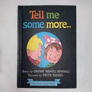 Vintage i Can Read Book Tell Me Some More Crosby Newell Children Reading